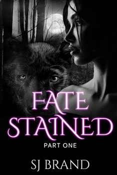 Paperback Fate Stained - Part One: The Stained Series Book Three Book