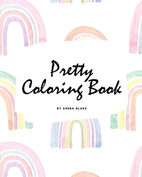 Paperback Pretty Coloring Book for Girls (8x10 Coloring Book / Activity Book) Book