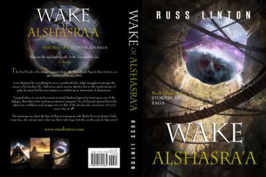 Wake of Alshasra'a - Book #3 of the Stormblade Saga