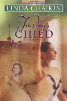 Tuesday's Child - Book #2 of the A Day to Remember