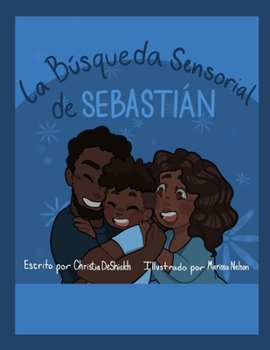 Paperback La Búsqueda Sensorial de Sebastián [Spanish] Book