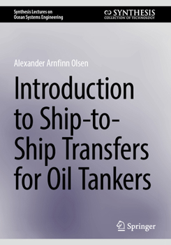 Paperback Introduction to Ship-To-Ship Transfers for Oil Tankers Book