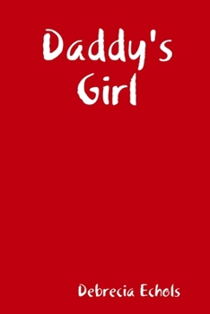 Paperback Daddy's Girl Book