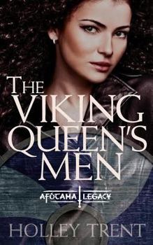 The Viking Queen's Men - Book #1 of the Afótama Legacy