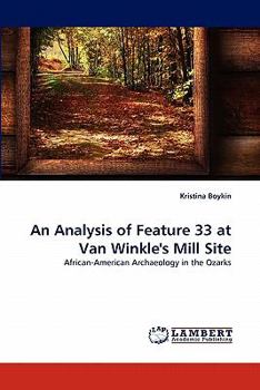 Paperback An Analysis of Feature 33 at Van Winkle's Mill Site Book