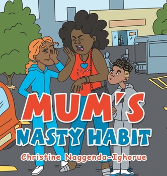 Hardcover Mum's Nasty Habit Book