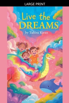 Live the Dreams