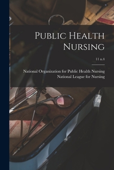 Paperback Public Health Nursing; 11 n.4 Book