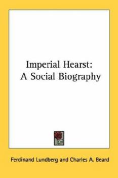Paperback Imperial Hearst: A Social Biography Book