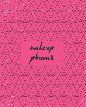 Makeup Planner: Face Chart Workbook for Planning and Practicing Makeup/Personal and Professional Hot Pink with Classy Black Textured Design