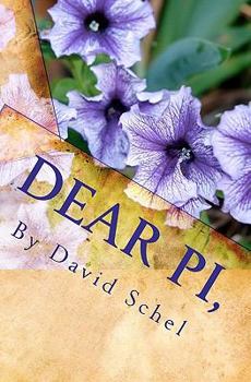 Paperback Dear Pi,: A Husband and a Father's raw and unedited passion for saving his marriage and his family. Book