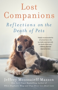 Paperback Lost Companions: Reflections on the Death of Pets Book