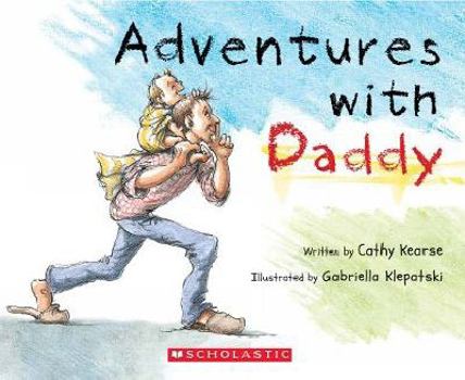 Paperback Adventures with Daddy Book