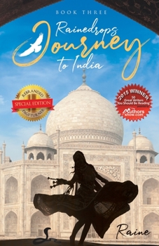 Rainedrops Journey to India - Book #3 of the Rainedrops