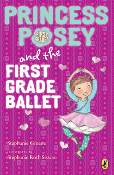 Paperback Princess Posey and the First Grade Ballet Book