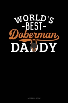Paperback World's Best Doberman Daddy: Address Book