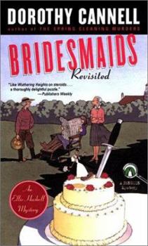 Bridesmaids Revisited - Book #9 of the Ellie Haskell Mystery