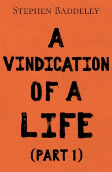 Paperback A Vindication of a Life Book