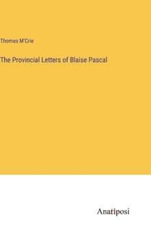 Hardcover The Provincial Letters of Blaise Pascal Book