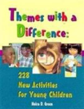 Paperback Themes with a Difference: 228 New Activities for Young Children Book