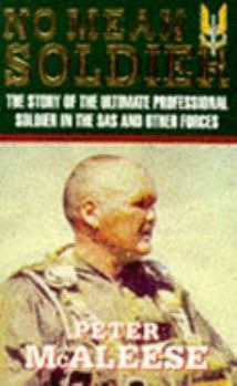 Paperback No Mean Soldier Book