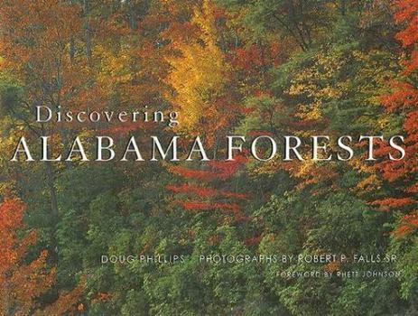 Hardcover Discovering Alabama Forests Book