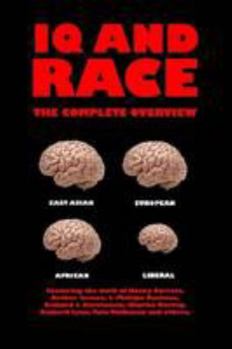 Paperback Iq And Race: The Complete Overview Book