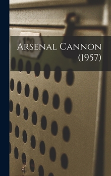 Hardcover Arsenal Cannon (1957) Book
