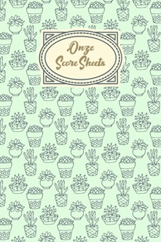 Paperback Onze Score Sheets: A pad of scoresheets: Perfect for scorekeeping: Mint green cacti pattern cover Book