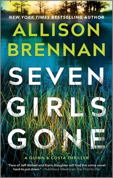 Seven Girls Gone - Book #4 of the Quinn & Costa