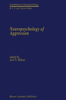 Hardcover Neuropsychology of Aggression Book