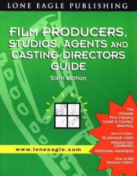 Paperback Film Producers, Studios, Agents and Casting Directors Guide Book