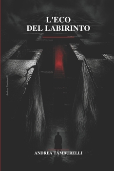 Paperback L'eco del labirinto [Italian] Book