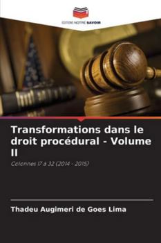 Paperback Transformations dans le droit procédural - Volume II [French] Book