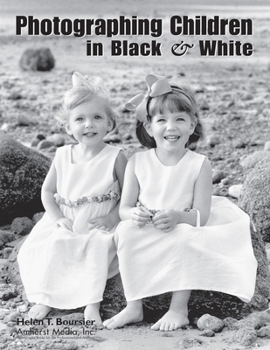 Paperback Photographing Children in Black & White Book