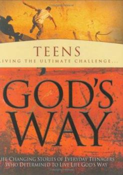 Hardcover Teens--Living the Ultimate Challenge...God's Way Book