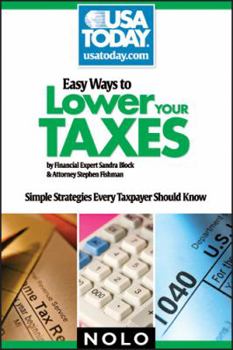 Paperback Easy Ways to Lower Your Taxes: Simple Strategies Every Taxpayer Should Know Book