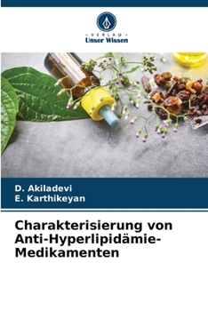 Paperback Charakterisierung von Anti-Hyperlipidämie-Medikamenten [German] Book