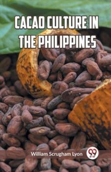 Paperback Cacao Culture in the Philippines Book