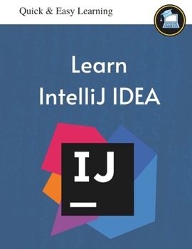 Learn IntelliJ IDEA: A Comprehensive Guide