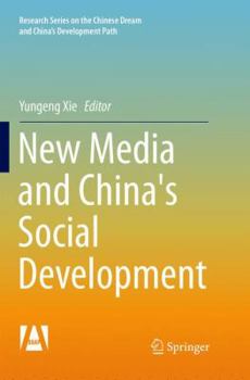 Paperback New Media and China's Social Development Book