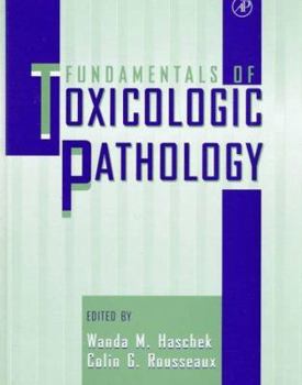 Hardcover Fundamentals of Toxicologic Pathology Book