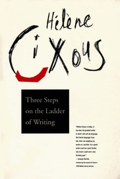 Three Steps on the Ladder of Writing - Book  of the Wellek Library Lectures