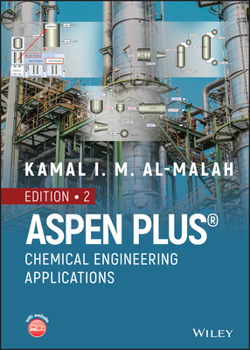 Hardcover Aspen Plus: Chemical Engineering Applications Book