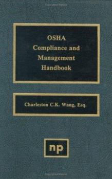 Hardcover OSHA Compliance and Management Handbook Book