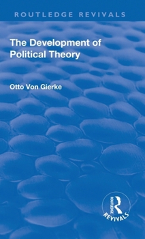 Revival: The Development of Political Theory (1939)