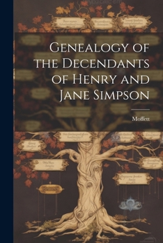 Paperback Genealogy of the Decendants of Henry and Jane Simpson Book