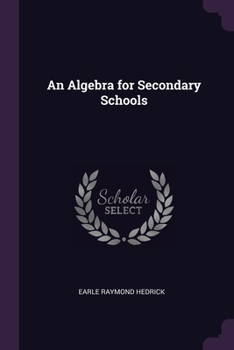 Paperback An Algebra for Secondary Schools Book