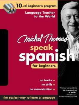 Audio CD Michel Thomas Speak Spanish for Beginners: 10-CD Beginner's Program Book