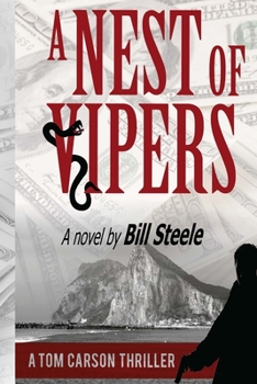 Nest of Vipers - Book #1 of the Tom Carson